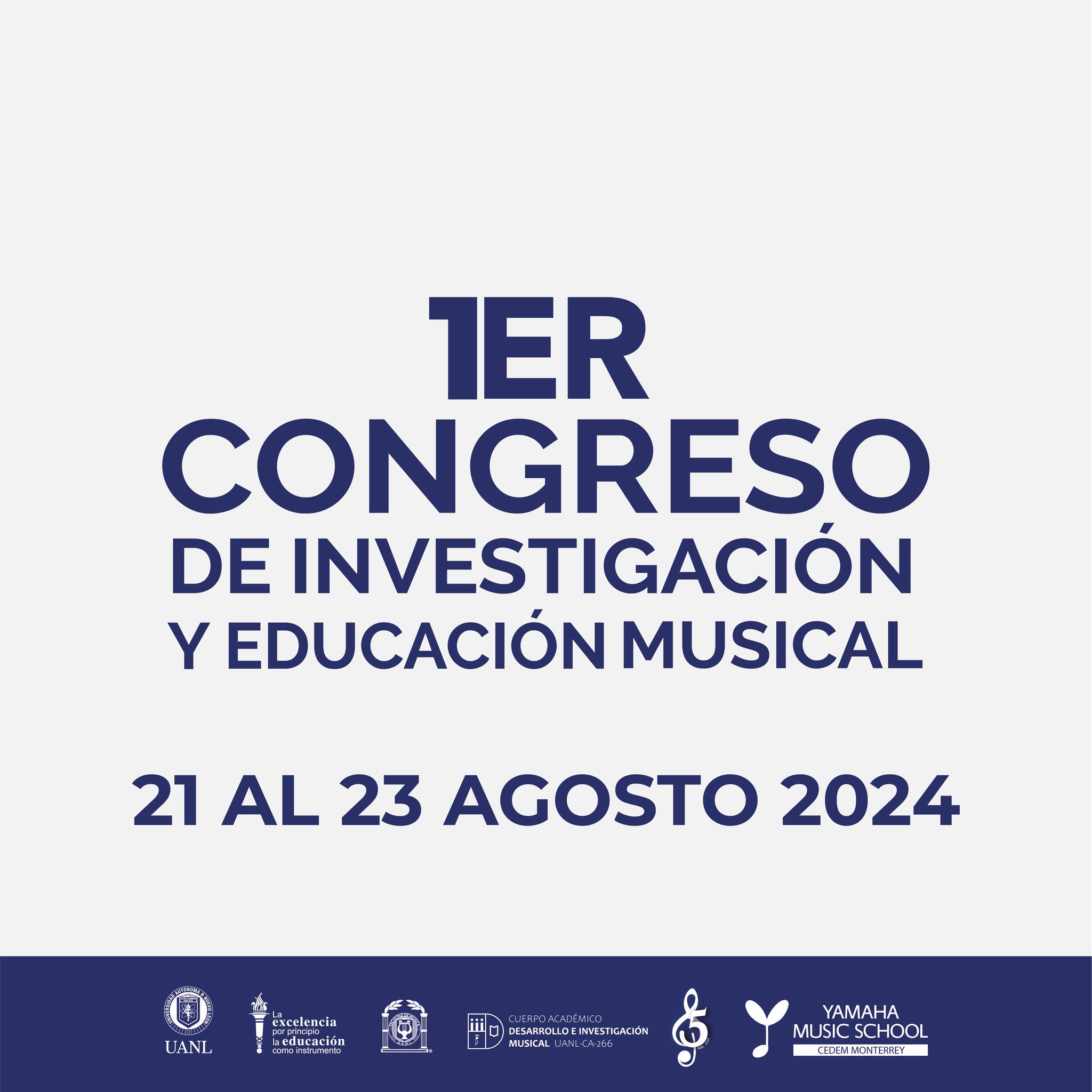 Reviviendo el 1er Congreso de Investigación y Educación Musical